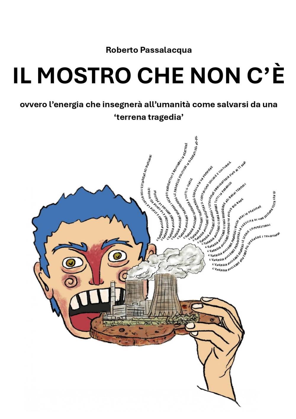 Roberto Passalacqua, Il Mostro Che Non C'è (2026)