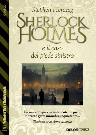 Stephen Herczeg - Sherlock Holmes e il caso del piede sinistro (2026)