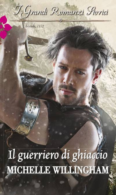 Michelle Willingham - Il guerriero di ghiaccio (2016)