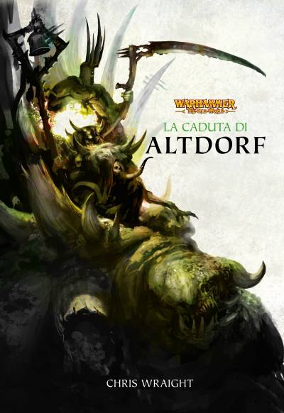 Chris Wraight  - Warhammer: The Old World - La caduta di Altdorf ( 2026)