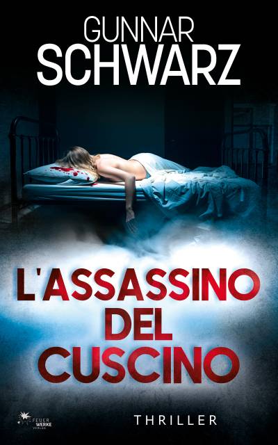 Gunnar Schwarz - L’Assassino Del Cuscino (2026)