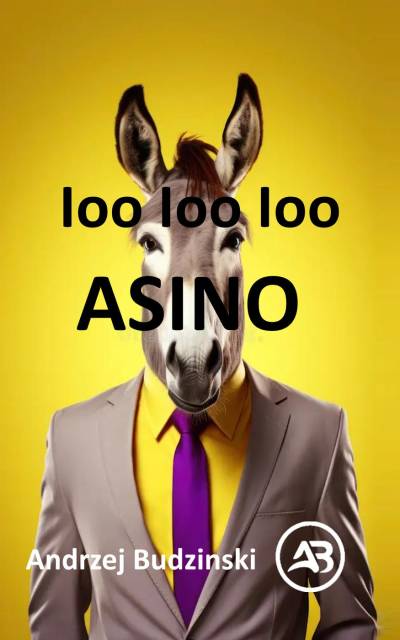 Andrzej Budzinski - IOO IOO IOO. ASINO (2026)